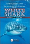Global Perspectives on the Biology and Life History of the White Shark
